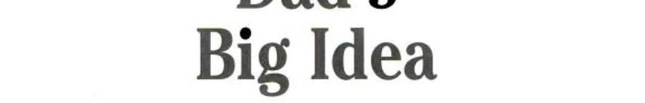 Dad's Big Idea (All-star Readers)
