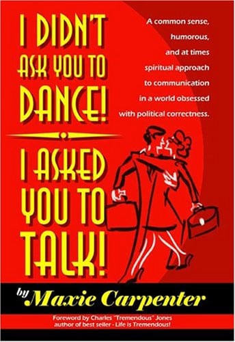 I DIDN'T ASK YOU TO DANCE! I ASKED