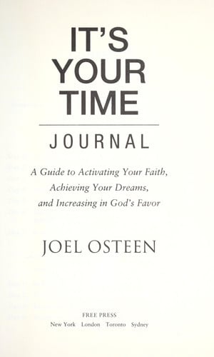 Daily Readings from It's Your Time: 90 Devotions for Activating Your Faith, Achieving Your Dreams, and Increasing in God's Favor