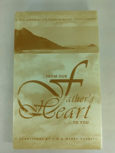 From Our Father's Heart to You