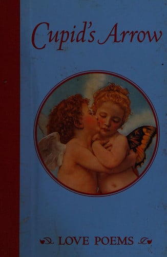 Cupid's Arrow: Love Poems