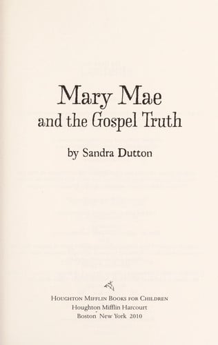 Mary Mae and the Gospel Truth