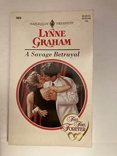 Savage Betrayal (This Time, Forever)
