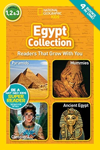 Egypt Collection (National Geographic Kids Readers, Levels 1, 2, & 3) Readers That Grow With You