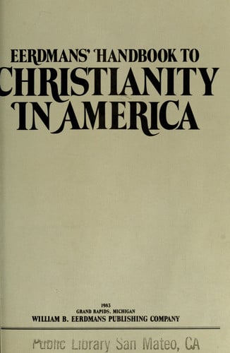 Eerdmans' Handbook to Christianity in America