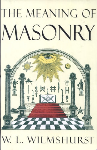 The Meaning of Masonry