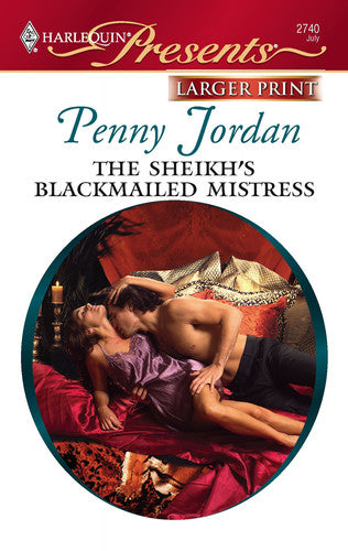 The Sheikh's Blackmailed Mistress