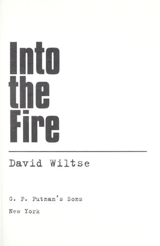 Into the Fire