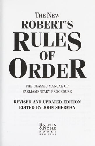 The New Robert's Rules of Order