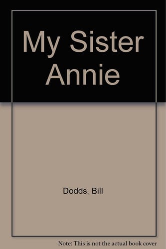 My Sister Annie