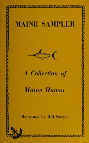 Maine Sampler: A Collection of Maine Humor