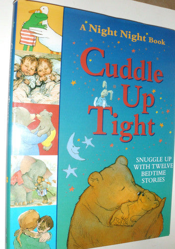Cuddle Up Tight