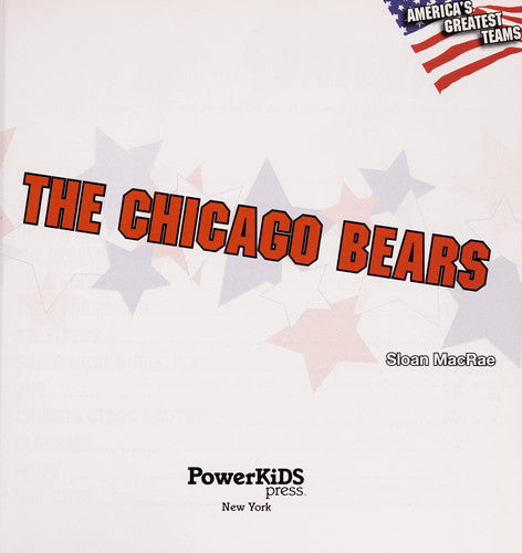 The Chicago Bears (America's Greatest Teams)