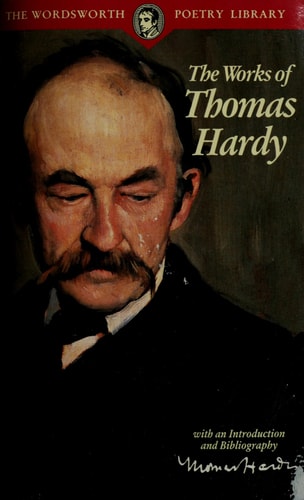 The Collected Poems of Thomas Hardy