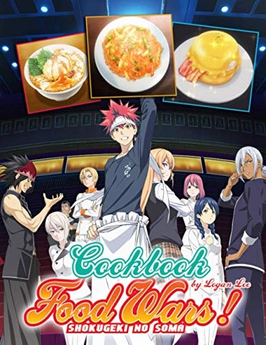 Food Wars! Shokugeki No Soma Cookbook
