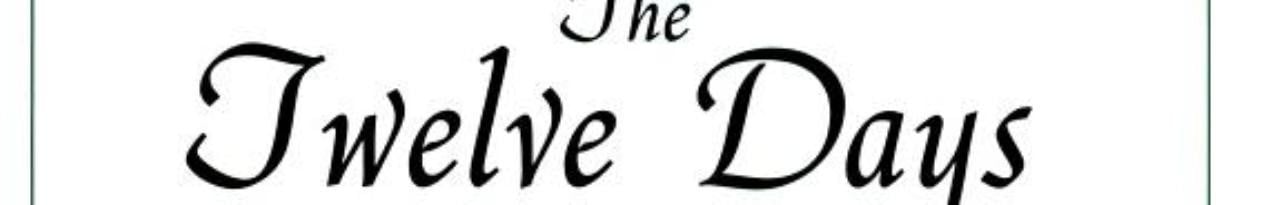 The Twelve Days of Christmas