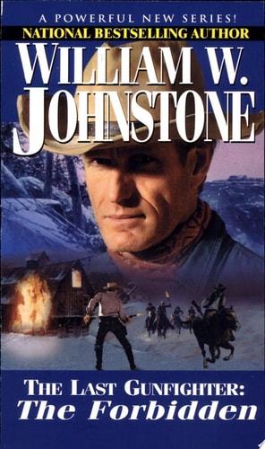 The Forbidden (The Last Gunfighter, Book 4)