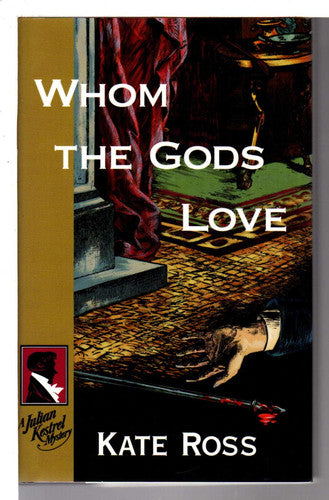 Whom the Gods Love: A Julian Kestrel Mystery