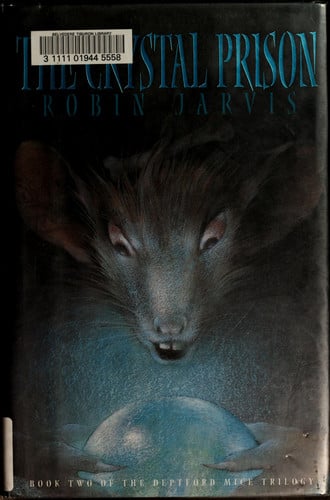The Crystal Prison ( The Deptford Mice Triolgy Book 2)