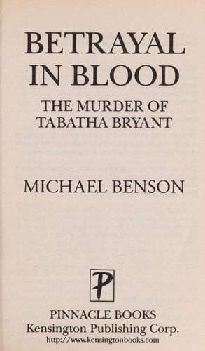 Betrayal in Blood: The Murder of Tabatha Bryant