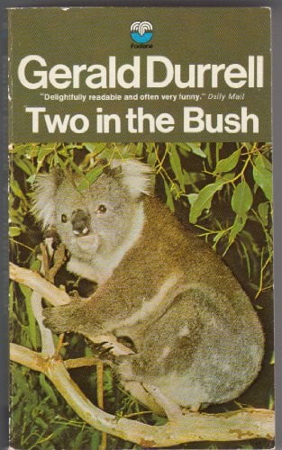 Two in the Bush