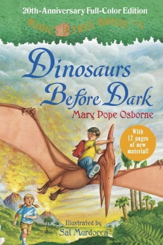 Dinosaurs Before Dark (Full-Color Edition) (Magic Tree House (R))