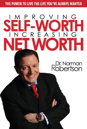 Improving Self-Worth Increasing Net Worth