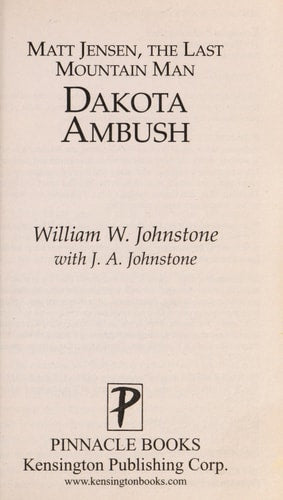 Dakota Ambush (Matt Jensen: The Last Mountain Man, No. 6)