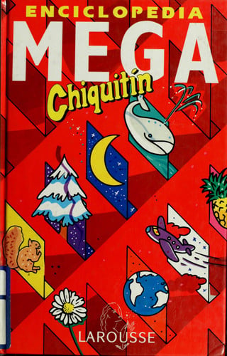 Enciclopedia Mega-Chiquitin (Spanish Edition)