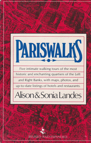 Pariswalks: Close-Ups of the Left Bank
