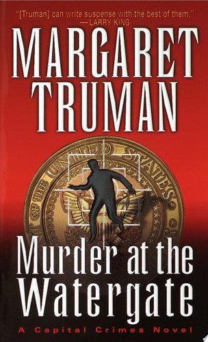 Murder at the Watergate (Capital Crimes)