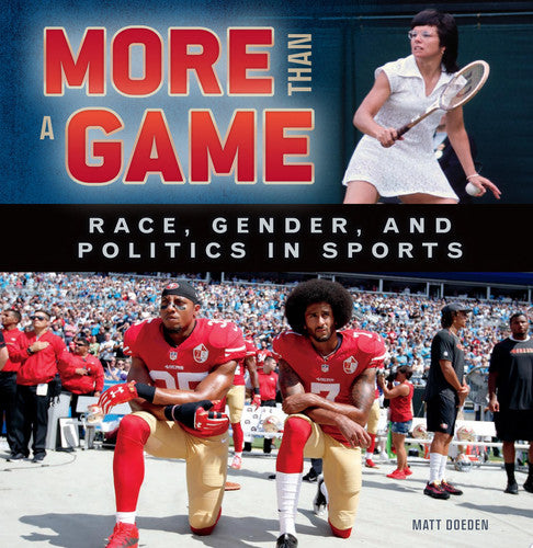 More Than a Game: Race, Gender, and Politics in Sports
