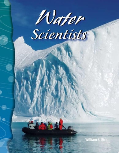 Water Scientists: Earth and Space Science (Science Readers)