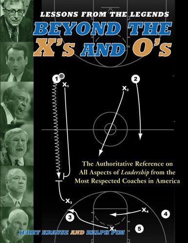 Lessons from the Legends Beyond the X's and O's