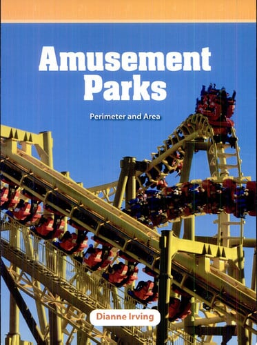 Amusement Parks: Level 5 (Mathematics Readers)