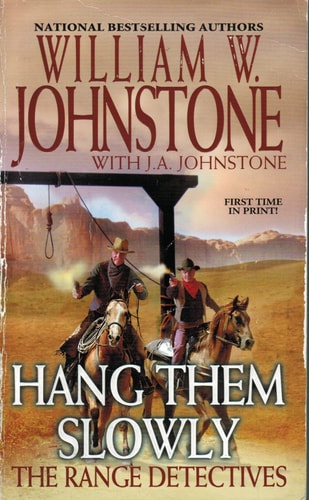Hang Them Slowly: The Range Detectives
