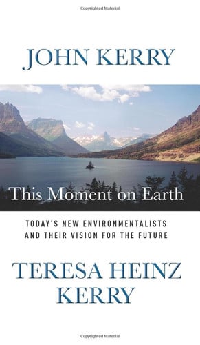 This Moment on Earth: Today's New Environmentalists and Their Vision for the Future