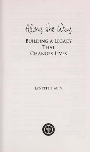 Along the Way: Building a Legacy That Changes Lives