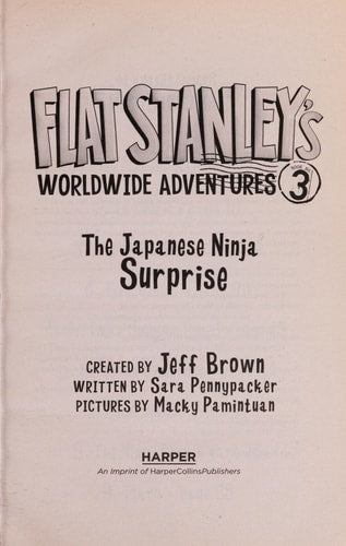 Flat Stanley's Worldwide Adventures #3: The Japanese Ninja Surprise