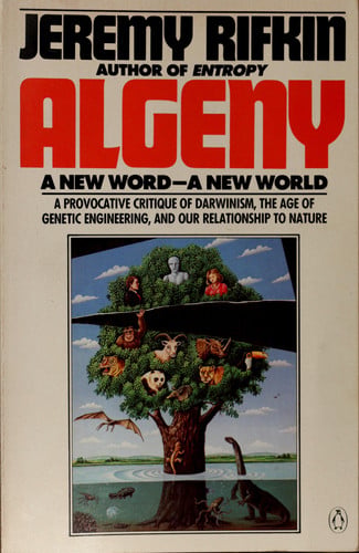 Algeny: A New Word--A New World