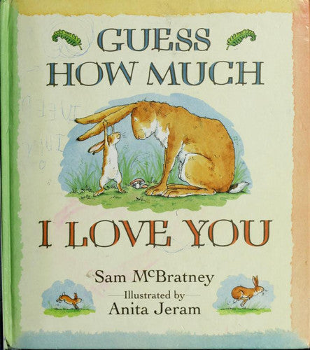 Guess How Much I Love You