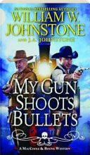 My Gun Shoots Bullets