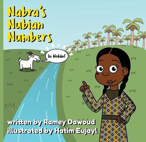 Nabra's Nubian Numbers: 2 (Geri, Fai, Omir)