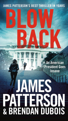 Blowback A Thriller