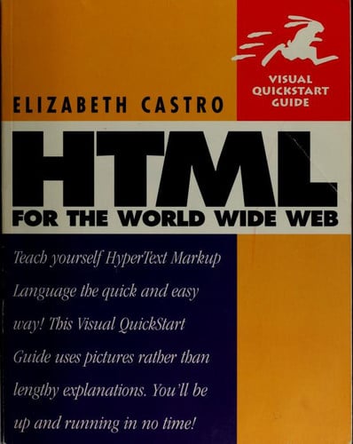 HTML for the World Wide Web (Visual QuickStart Guide)