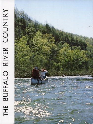 The Buffalo River Country in the Ozarks of Arkansas