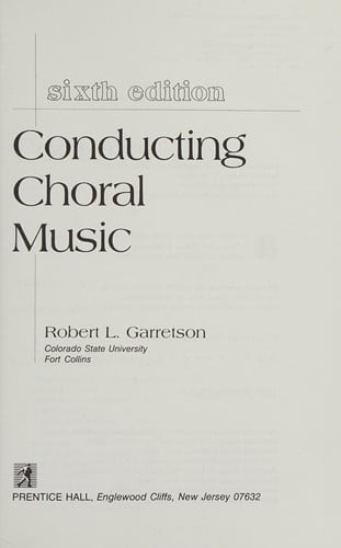 Conducting Choral Music Sixth Edition