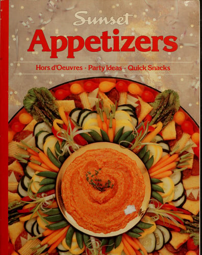 Sunset Appetizers (Hors D'oeuvers * Party Ideas * Quick Snacks)