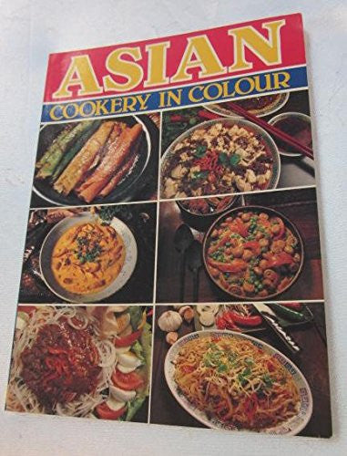 Asian Cookery in Colour