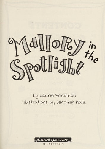 Mallory in the Spotlight